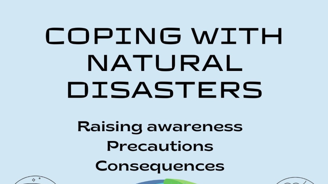 Coping with Natural Disasters Bir e-Twinning projesi 