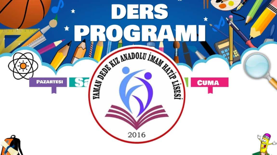 2025-2026 SENE BAŞI SINIFLAR DERS PROGRAMIMIZ